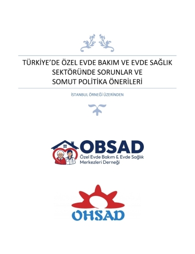 Evde Bakım ve Sağlık Sektörü Raporu